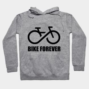 Bike forever Hoodie